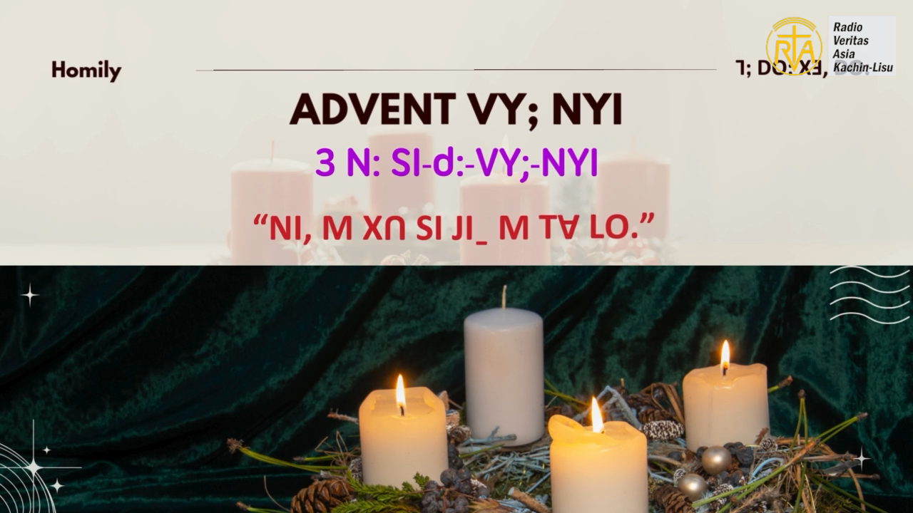 ꓠꓲ, ꓟ ꓫꓵ ꓢꓲ ꓙꓲˍ ꓟ ꓔꓯ ꓡꓳ.꓾ Homily